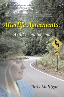 AFTERLIFE AGREEMENTS: A GIFT FROM BEYOND