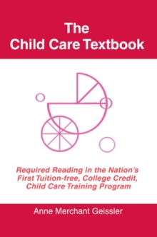 The Child Care Textbook