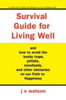 Survival Guide for Living Well