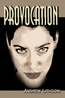 Provocation