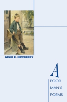 A Poor Man's Poems