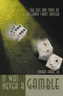 It Was Never A Gamble