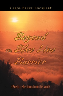 Beyond The Blue Line Barrier
