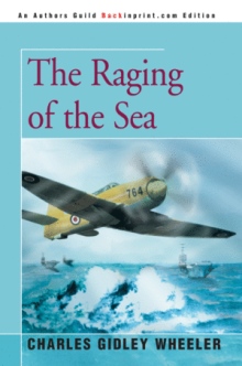 THE RAGING OF THE SEA