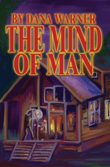The Mind of Man