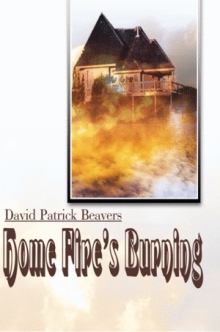 Home Fire's Burning
