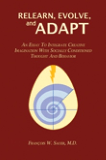 Relearn, Evolve, and Adapt