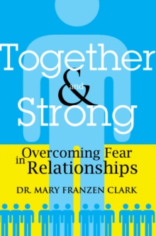 TOGETHER AND STRONG