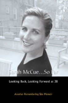 Sarah McCue...So Far