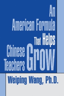 An American Formula That Helps Chinese Teachers Grow