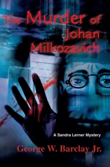 The Murder of Johan Milkozavich