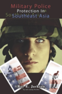 Military Police Protection in Southeast Asia
