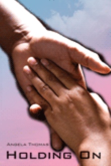 Holding On