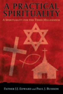 A Practical Spirituality