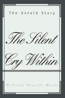 The Silent Cry Within
