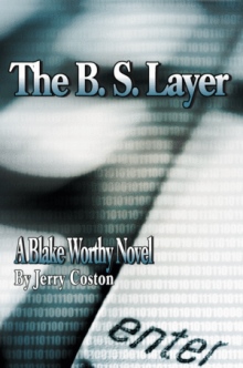 The B. S. Layer