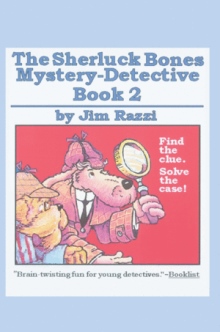 The Sherluck Bones Mystery-Detective Book 2