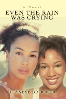 Even The Rain Was Crying