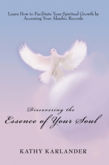 Discovering the Essence of Your Soul