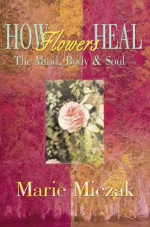 How Flowers Heal
