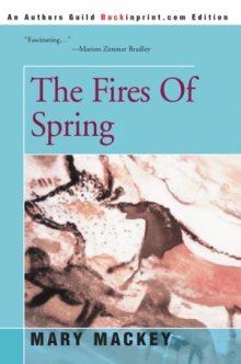 The Fires Of Spring