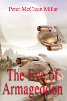 The Eve of Armageddon