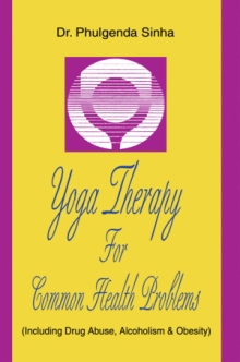 YOGA THERAPY FOR COMMON HEALTH PROBLEMS