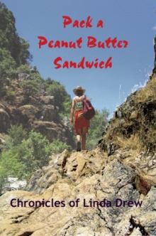 Pack a Peanut Butter Sandwich