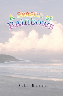 A Season of Rainbows