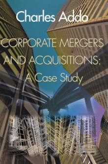 Corporate Mergers and Acquisitions