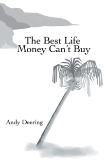 The Best Life Money Can't Buy