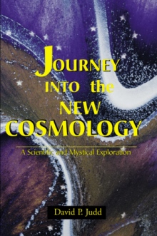 Journey Into the New Cosmology