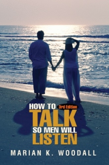 How To Talk So Men Will Listen