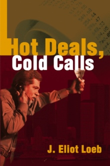 Hot Deals, Cold Calls