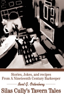 Silas Cully’s Tavern Tales