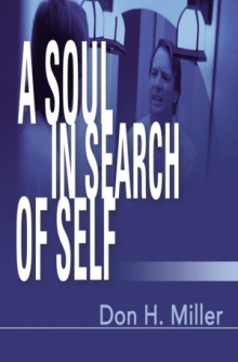 A Soul in Search of Self