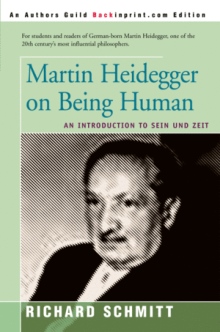 Martin Heidegger on Being Human