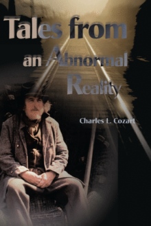 Tales from an Abnormal Reality