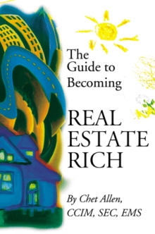 The Guide to Becoming Real Estate Rich