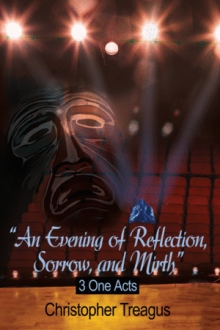 An Evening of Reflection, Sorrow, and Mirth