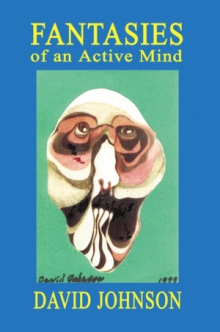 Fantasies of an Active Mind