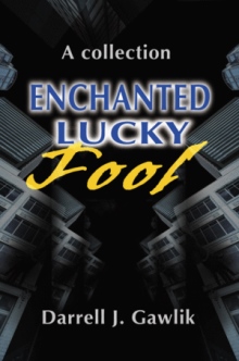 Enchanted Lucky Fool