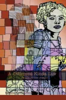 A Different Kinda Luv