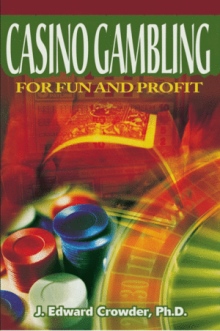 Casino Gambling for Fun and Profit
