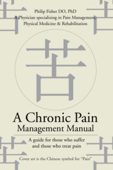 A Chronic Pain Management Manual
