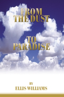 From the Dust to Paradise