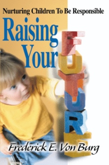 Raising Your Future