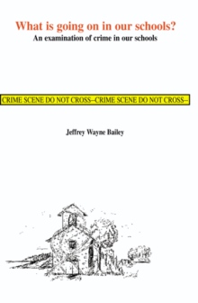 What Is Going on in Our Schools?
