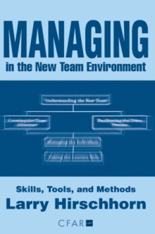 Managing in the New Team Environment