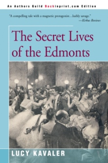 The Secret Lives of the Edmonts